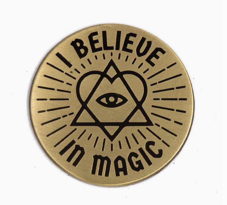 I Believe In Magic Enamel Pin - Cantrip Candles